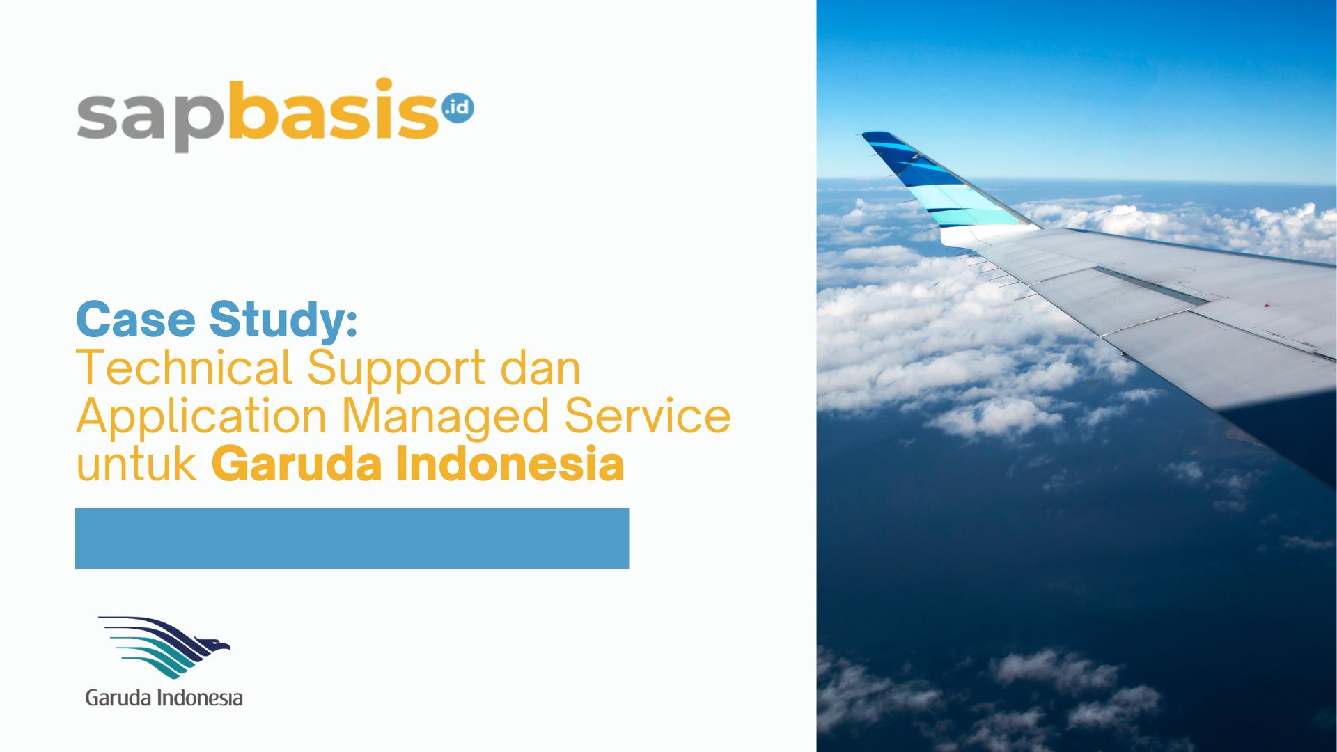 PT Garuda Indonesia SAP Technical Support & Application Managed Service